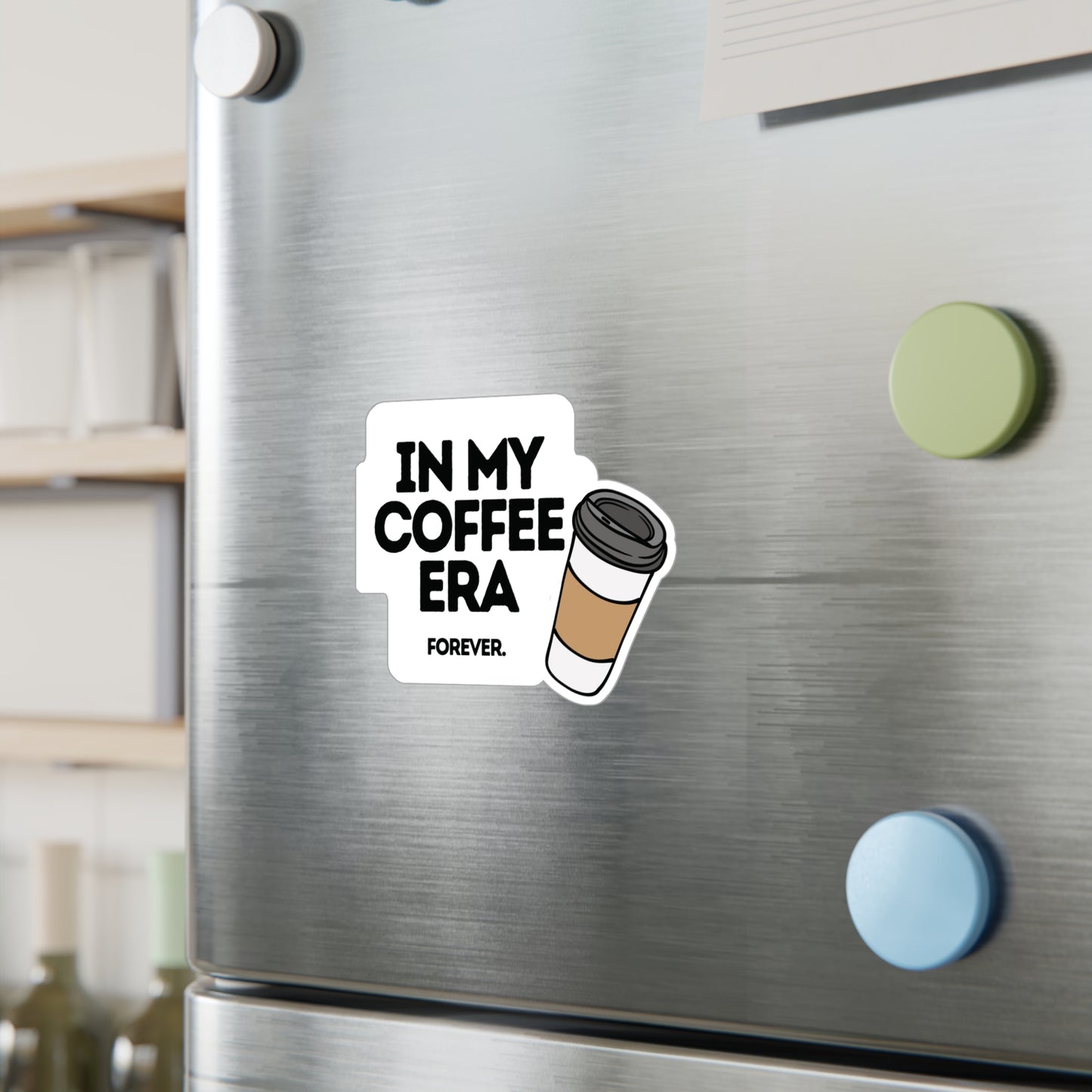 In My Coffee Era | Sticker, Coffee, Coffee Era