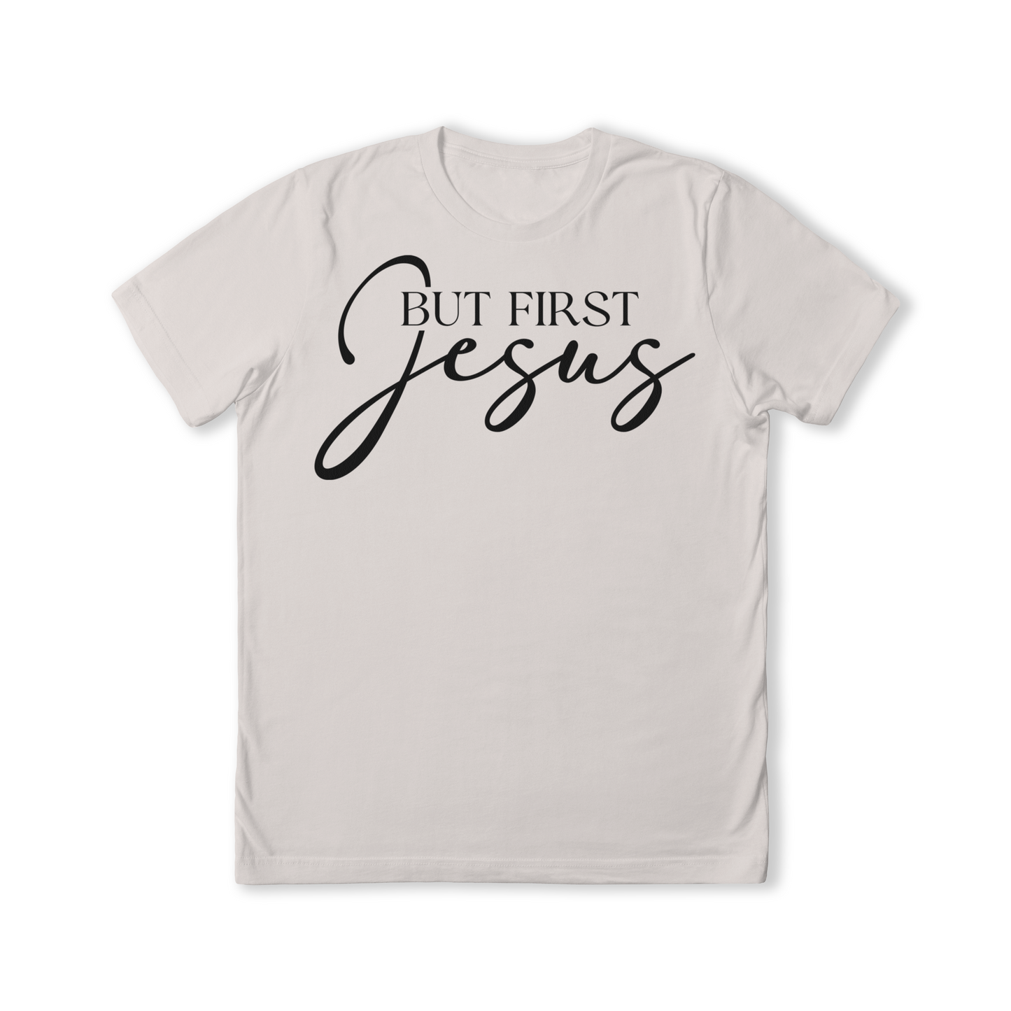 But First Jesus T-Shirt