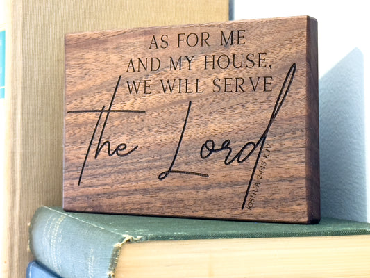As for me and my house... | Bible Decor, Wood Decor, KJV