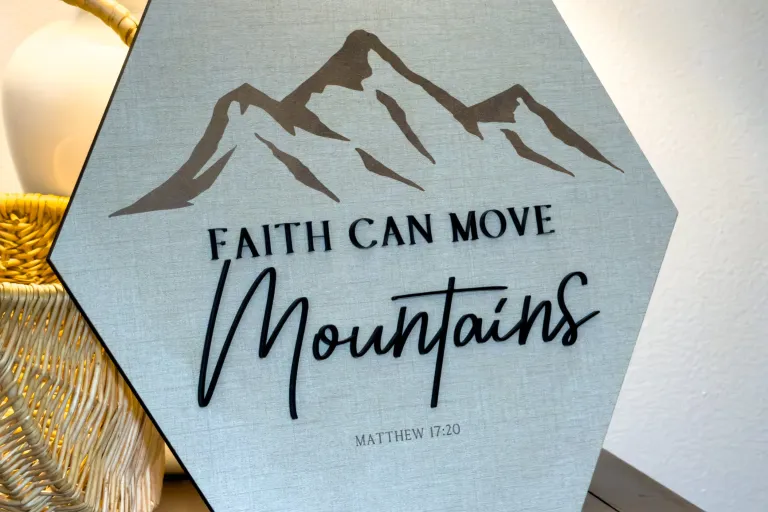 Faith Can Move Mountains - Matthew 17:20 Scripture Sign - DIGITAL FILE